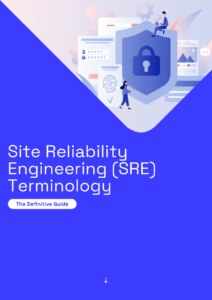 Cover of a guide on Site Reliability Engineering (SRE) terminology featuring a blue background and a security shield graphic.