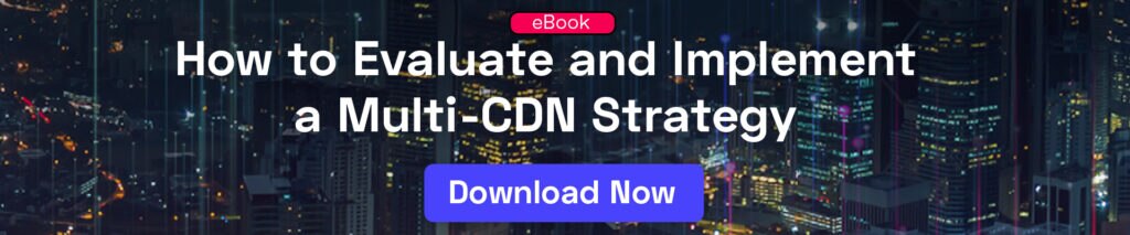 Banner for an ebook titled 'How to Evaluate and Implement a Multi-CDN Strategy' with a download button.