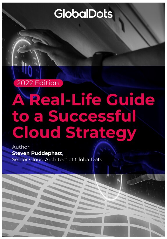 Cover of 'A Real-Life Guide to a Successful Cloud Strategy' by GlobalDots.