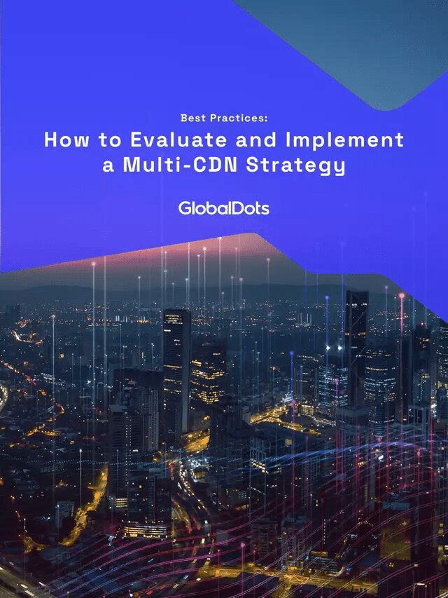 Cover of a guide on evaluating and implementing a multi-CDN strategy.