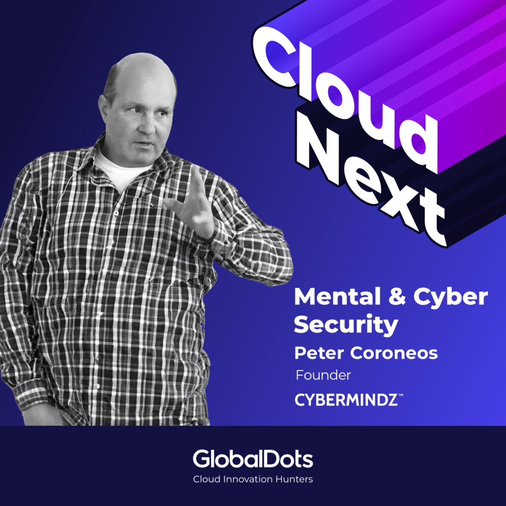 Mental & Cyber Security: Peter Coroneos @Cybermindz