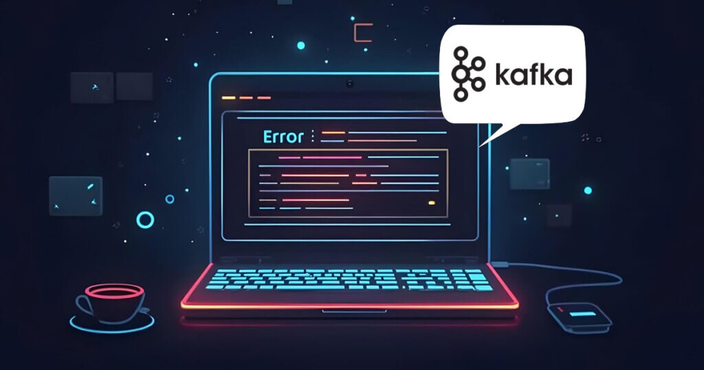 4 Common Kafka Installation Errors – And Proven Steps to Avoid Them