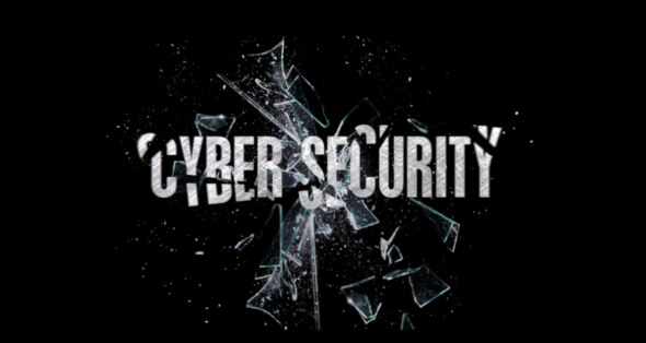 Text graphic representing 'Cyber Security' with shattered glass effect.